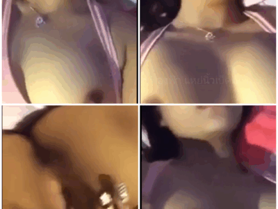 คลิปหลุดน้องเฟื่องฟ้า แหย่นิ้วเบ็ดหีเพลินๆมีเสียงครางประกอบความเสียว 18+